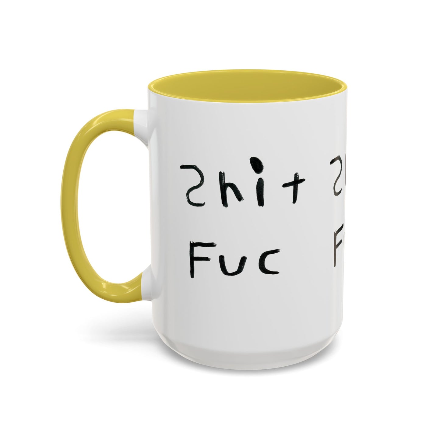 Shep’s Shit Fuc Colorful Mug