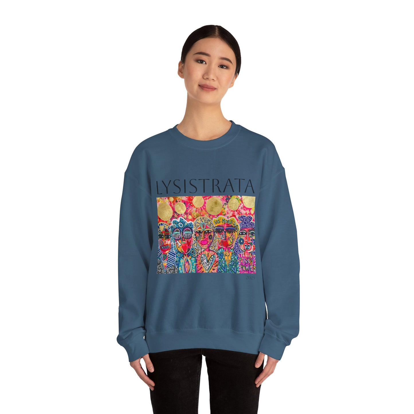 Empowered Women Sweatshirt - Modern Lysisteria Art by Jaclyn Altieri