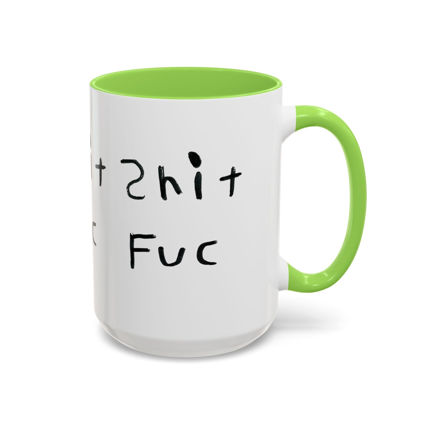Shep’s Shit Fuc Colorful Mug
