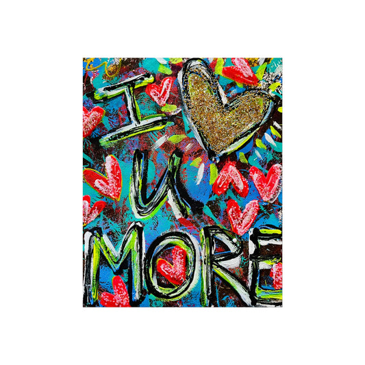I love you more II Fine Art Poster