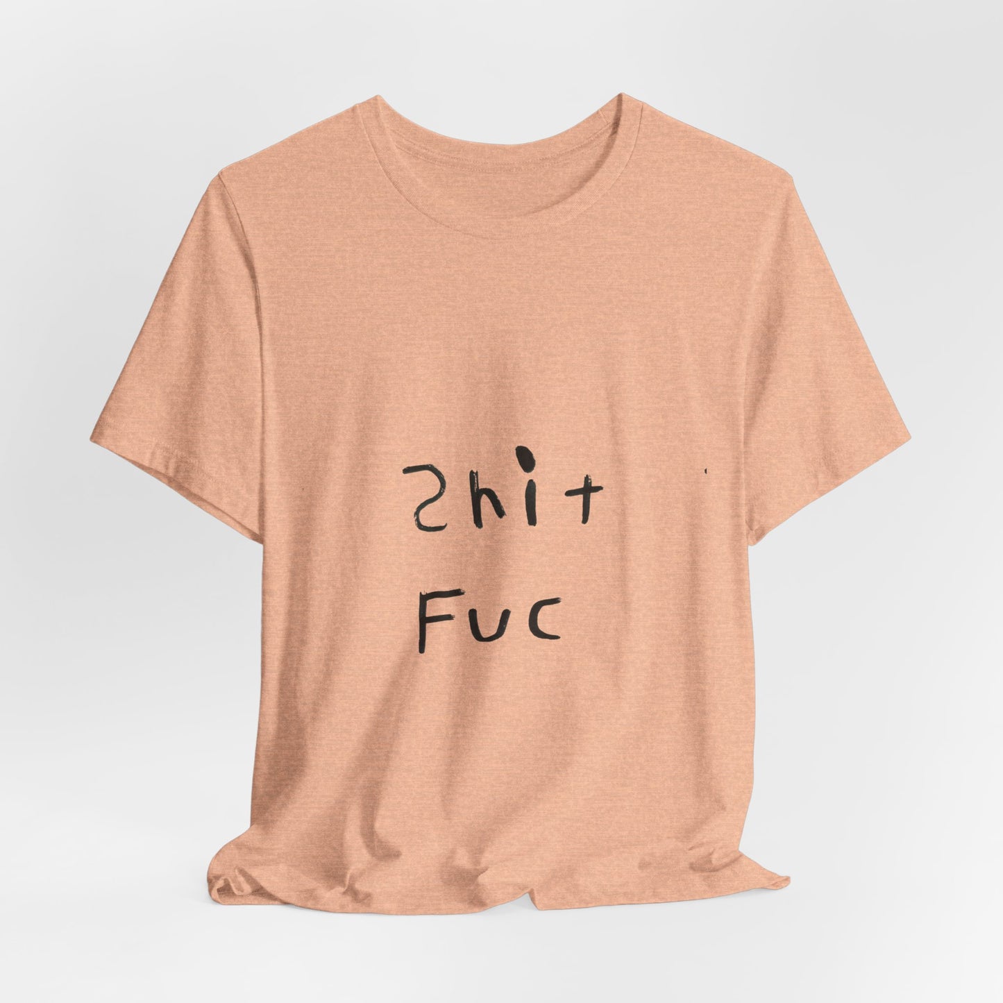 Shep's Shit Fuc Unisex Jersey Short Sleeve Tee