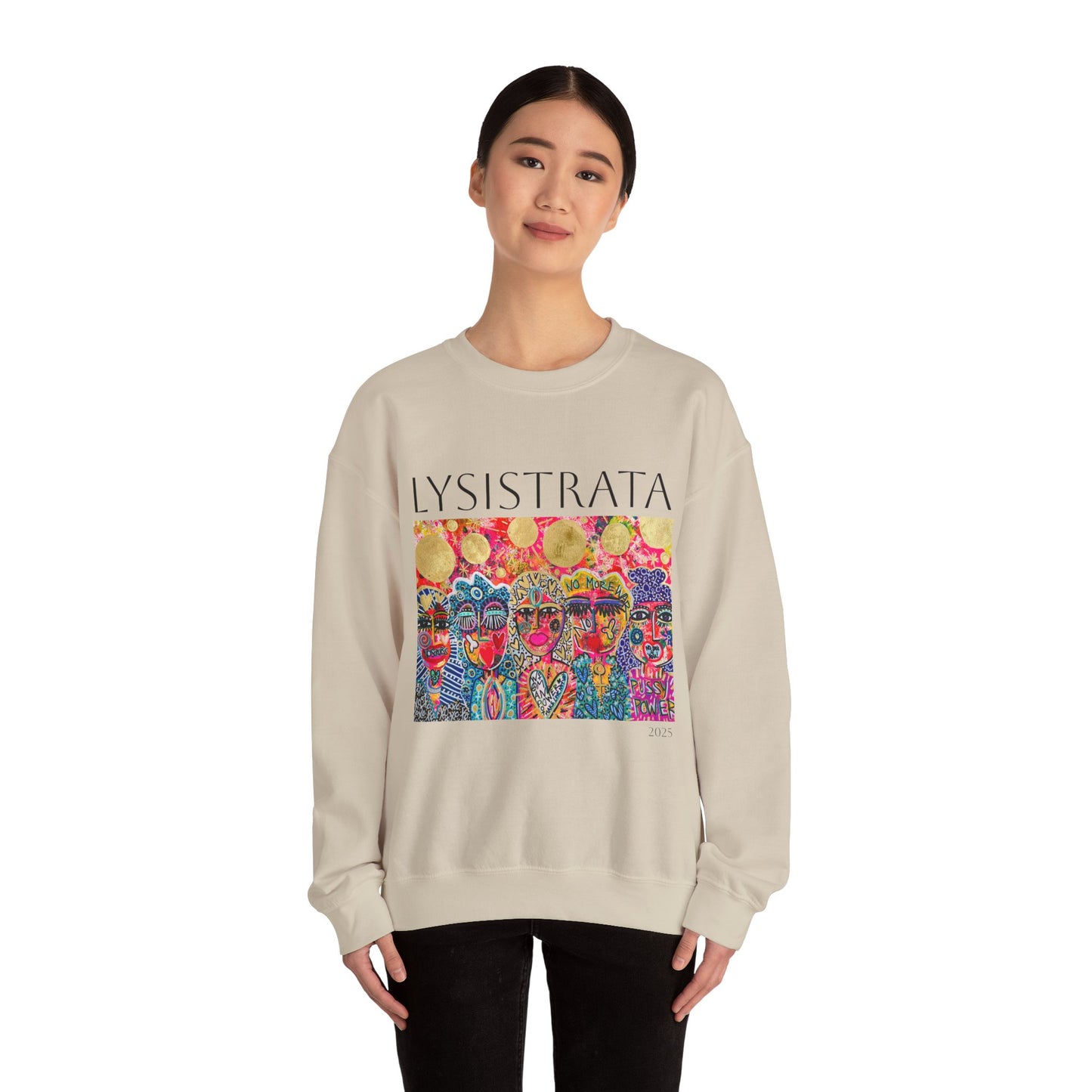 Empowered Women Sweatshirt - Modern Lysisteria Art by Jaclyn Altieri