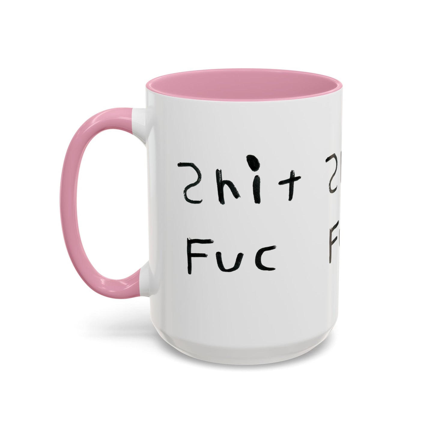 Shep’s Shit Fuc Colorful Mug