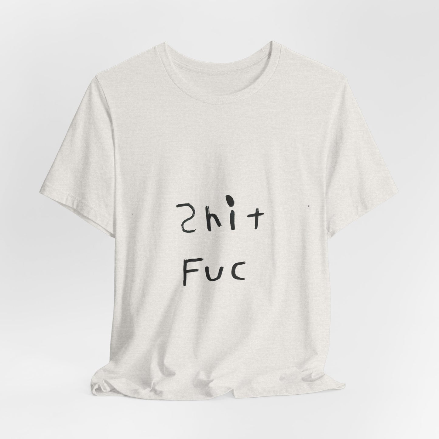 Shep's Shit Fuc Unisex Jersey Short Sleeve Tee