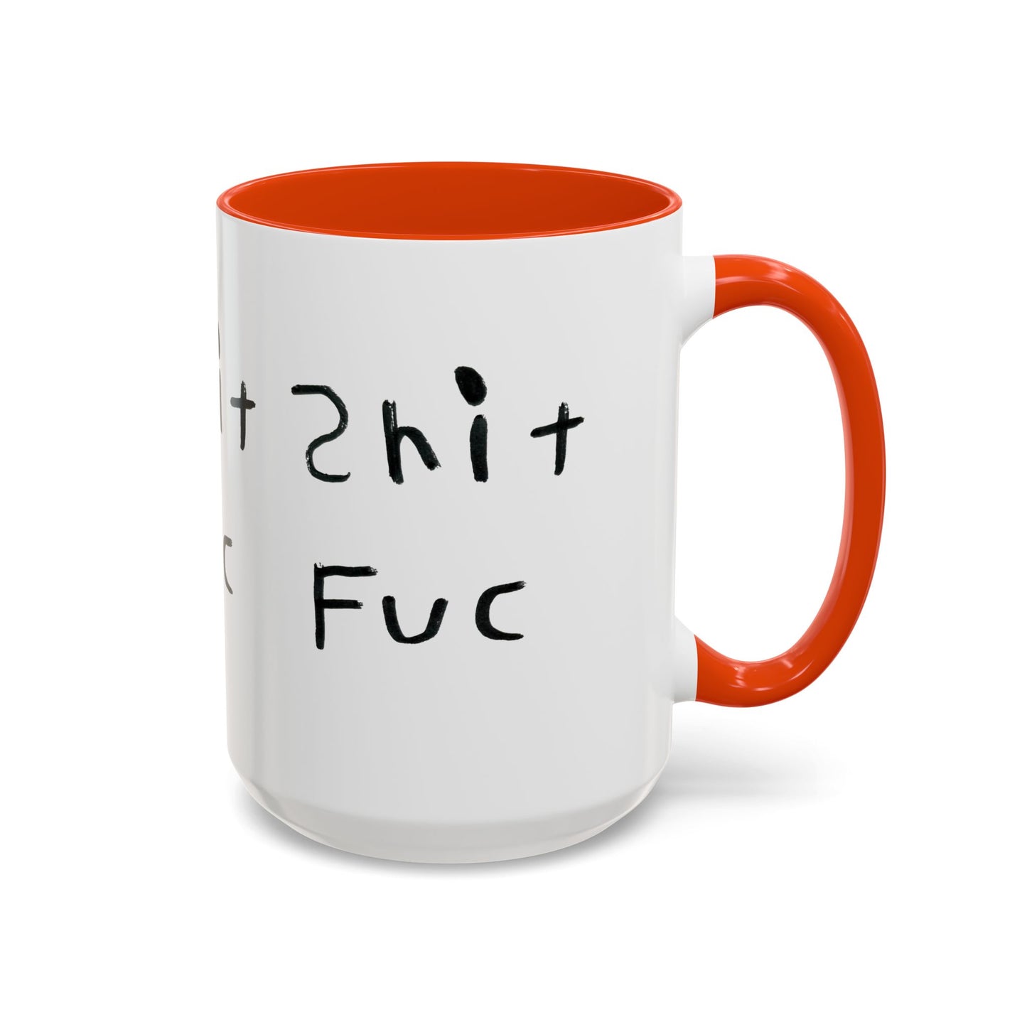Shep’s Shit Fuc Colorful Mug