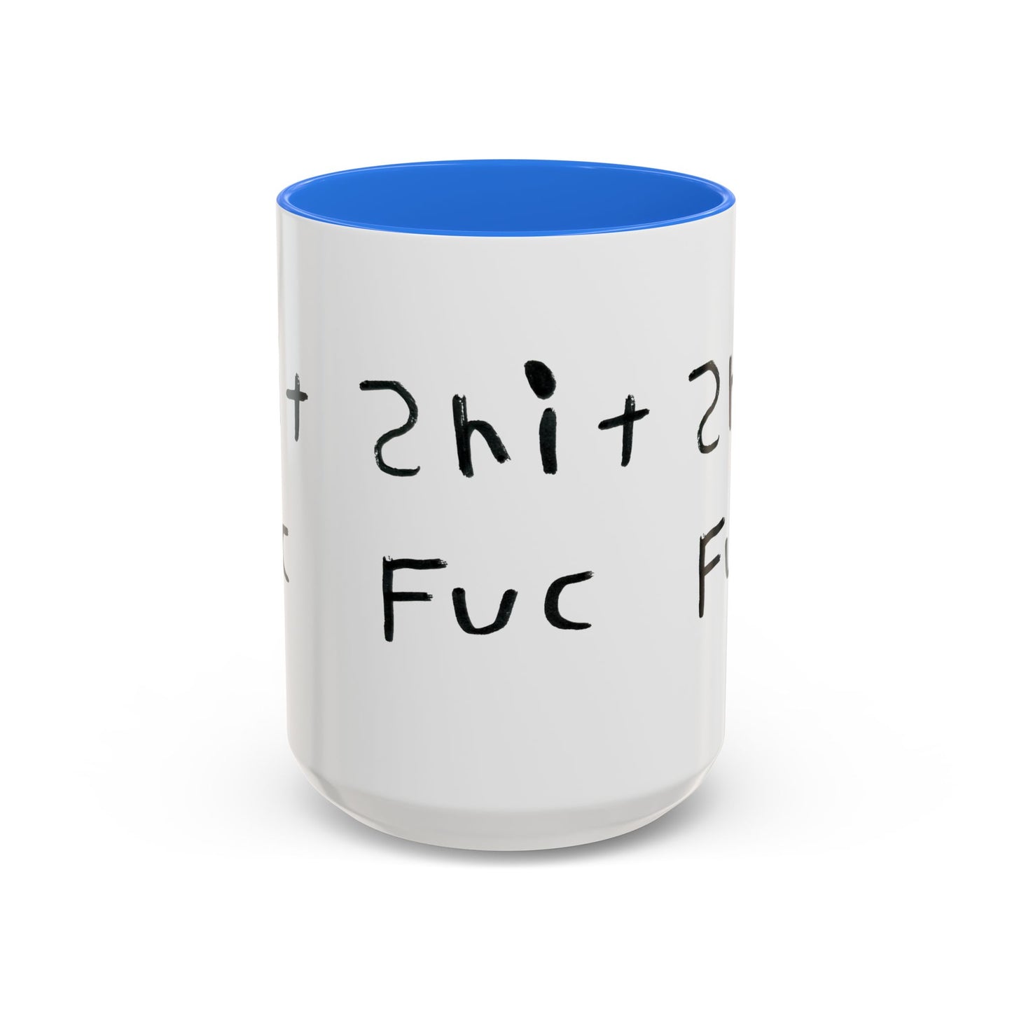 Shep’s Shit Fuc Colorful Mug