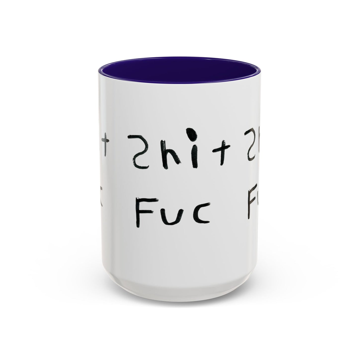 Shep’s Shit Fuc Colorful Mug