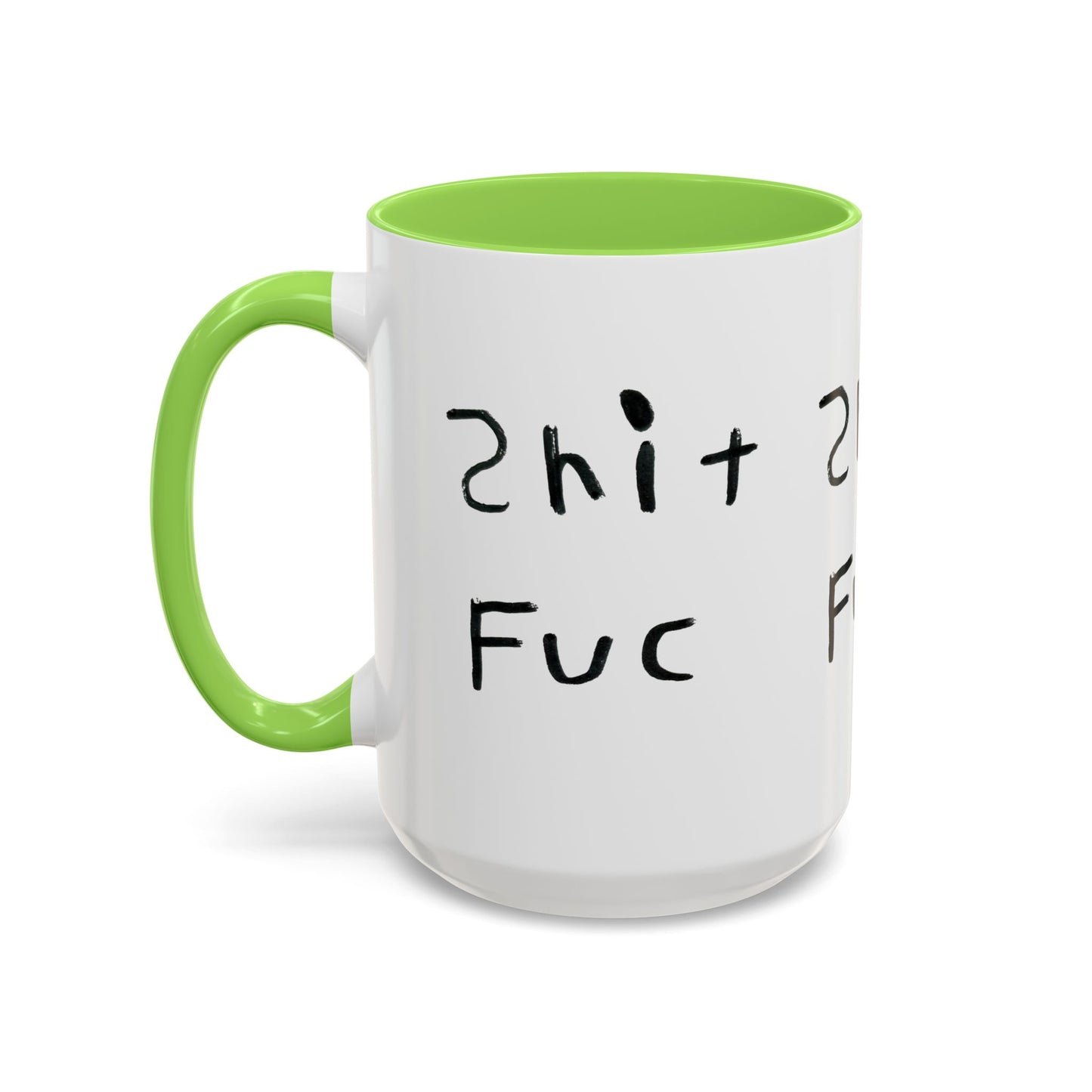Shep’s Shit Fuc Colorful Mug