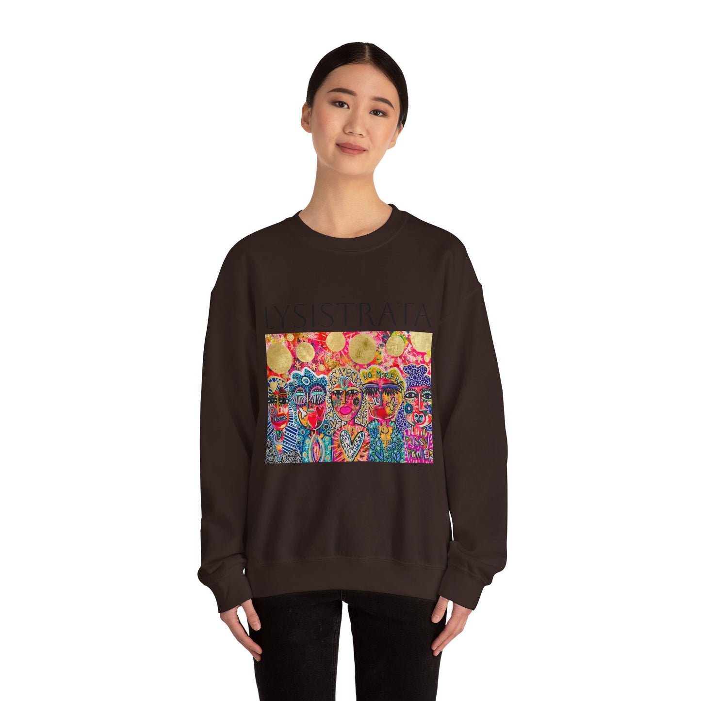 Empowered Women Sweatshirt - Modern Lysisteria Art by Jaclyn Altieri