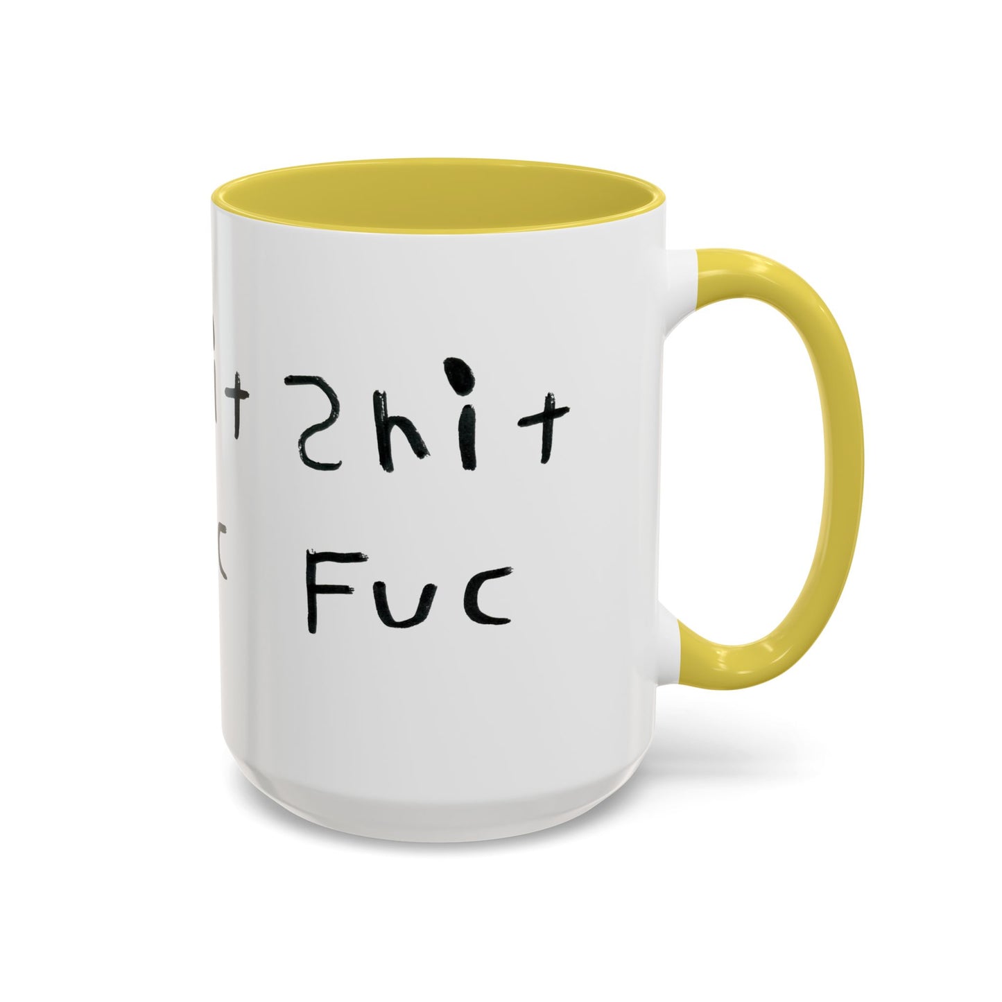 Shep’s Shit Fuc Colorful Mug
