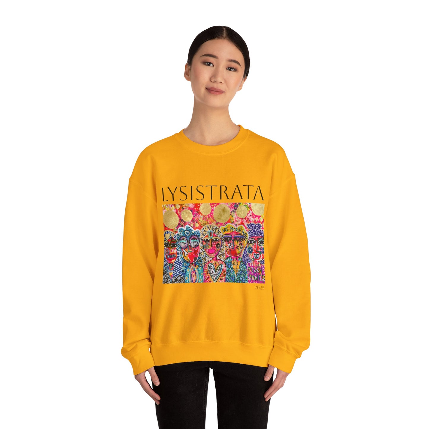 Empowered Women Sweatshirt - Modern Lysisteria Art by Jaclyn Altieri
