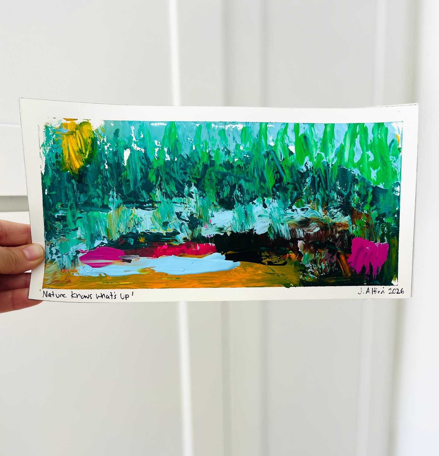“Nature Knows What’s Up” original painting on paper