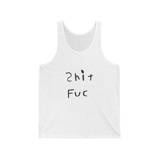 Shep’s Shit Fuc Unisex Jersey Tank