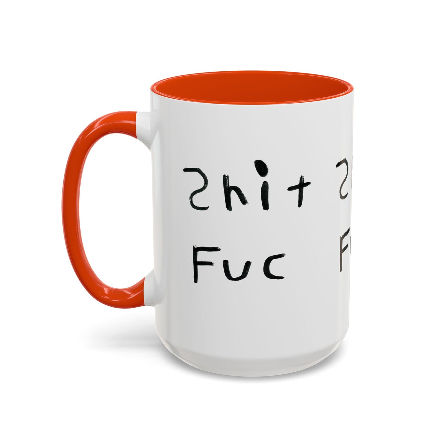 Shep’s Shit Fuc Colorful Mug