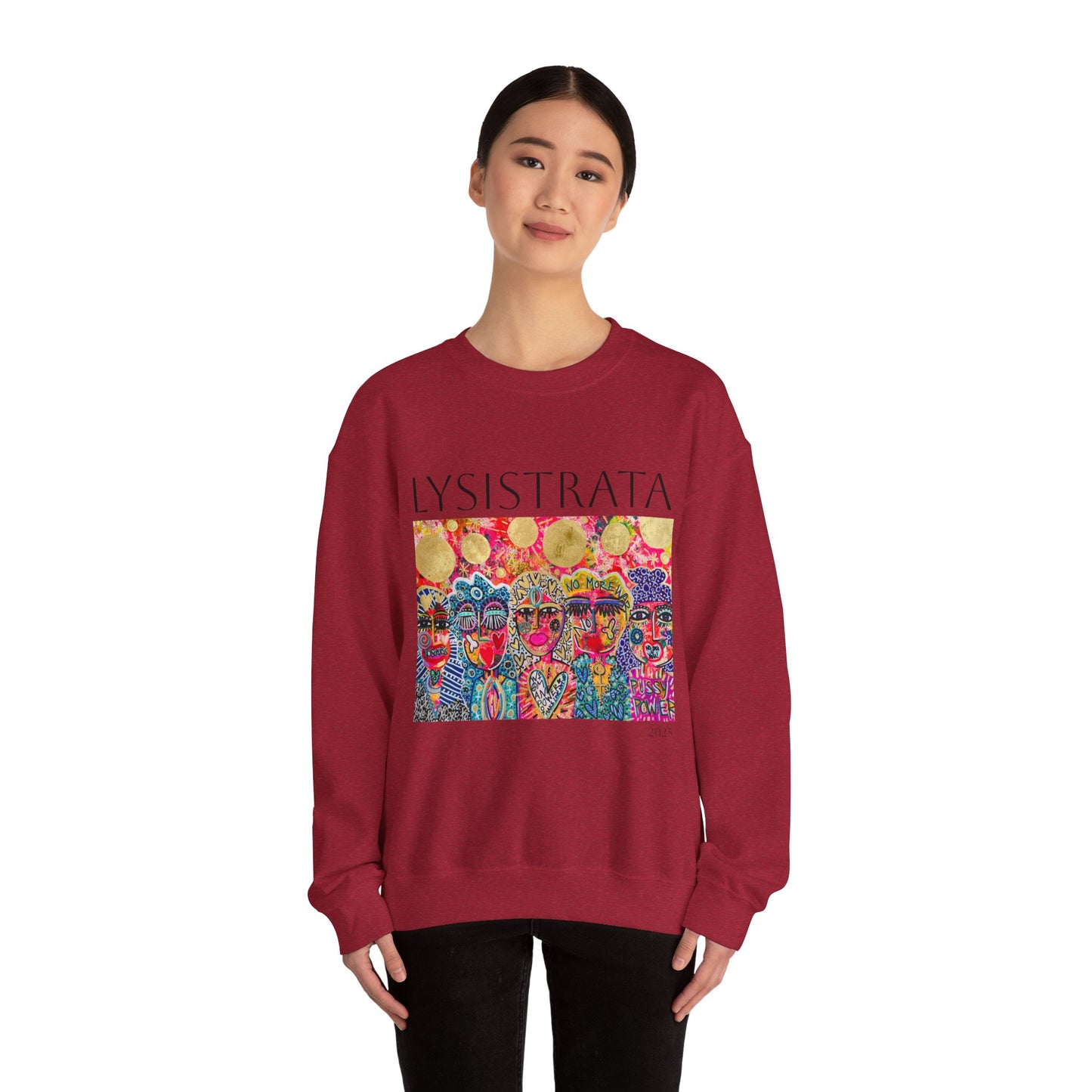 Empowered Women Sweatshirt - Modern Lysisteria Art by Jaclyn Altieri
