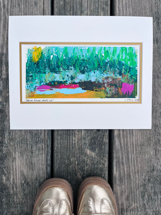 “Nature Knows What’s Up” original painting on paper matted