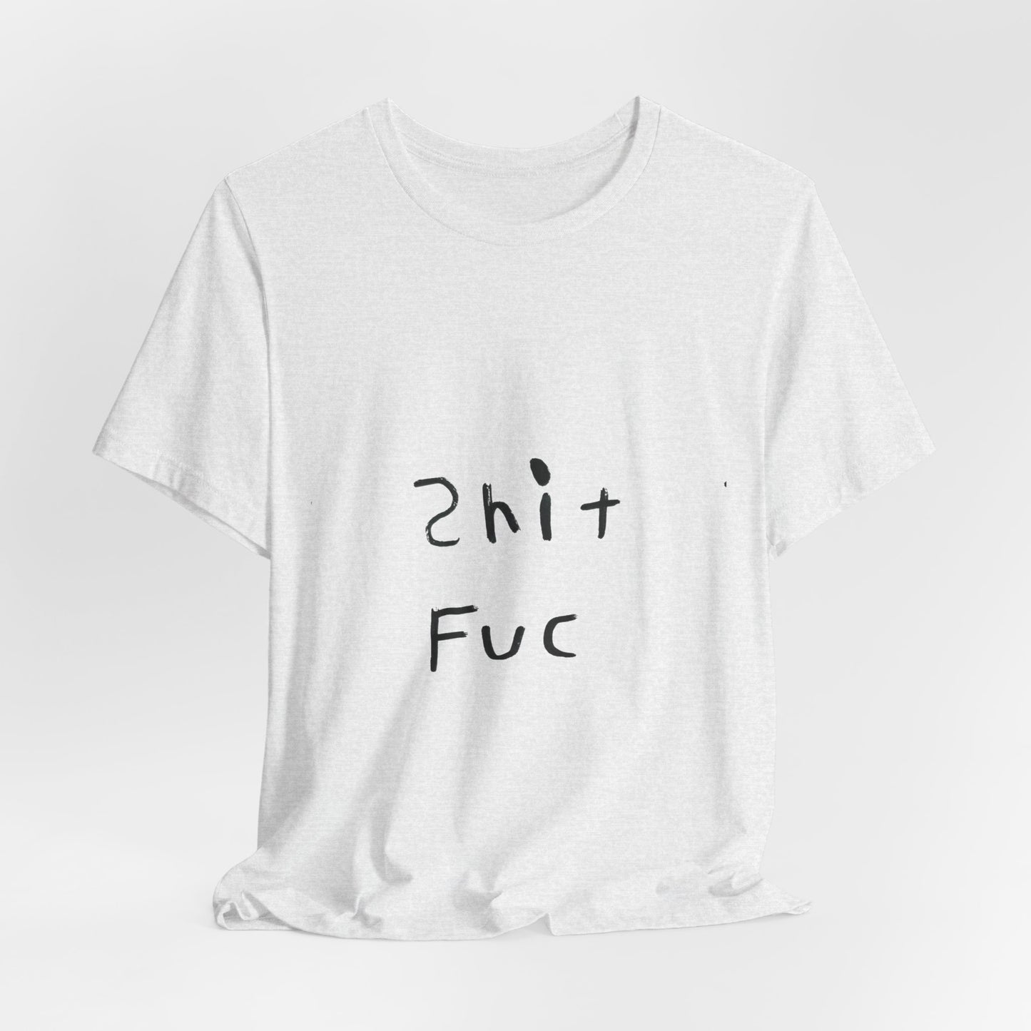 Shep's Shit Fuc Unisex Jersey Short Sleeve Tee