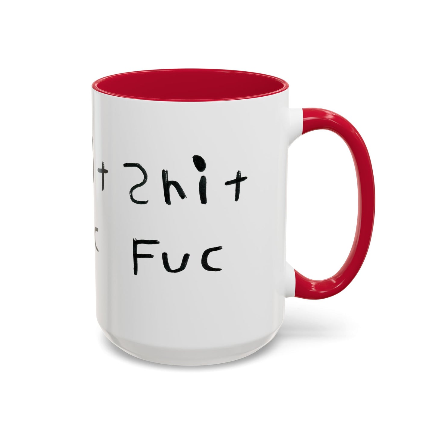 Shep’s Shit Fuc Colorful Mug