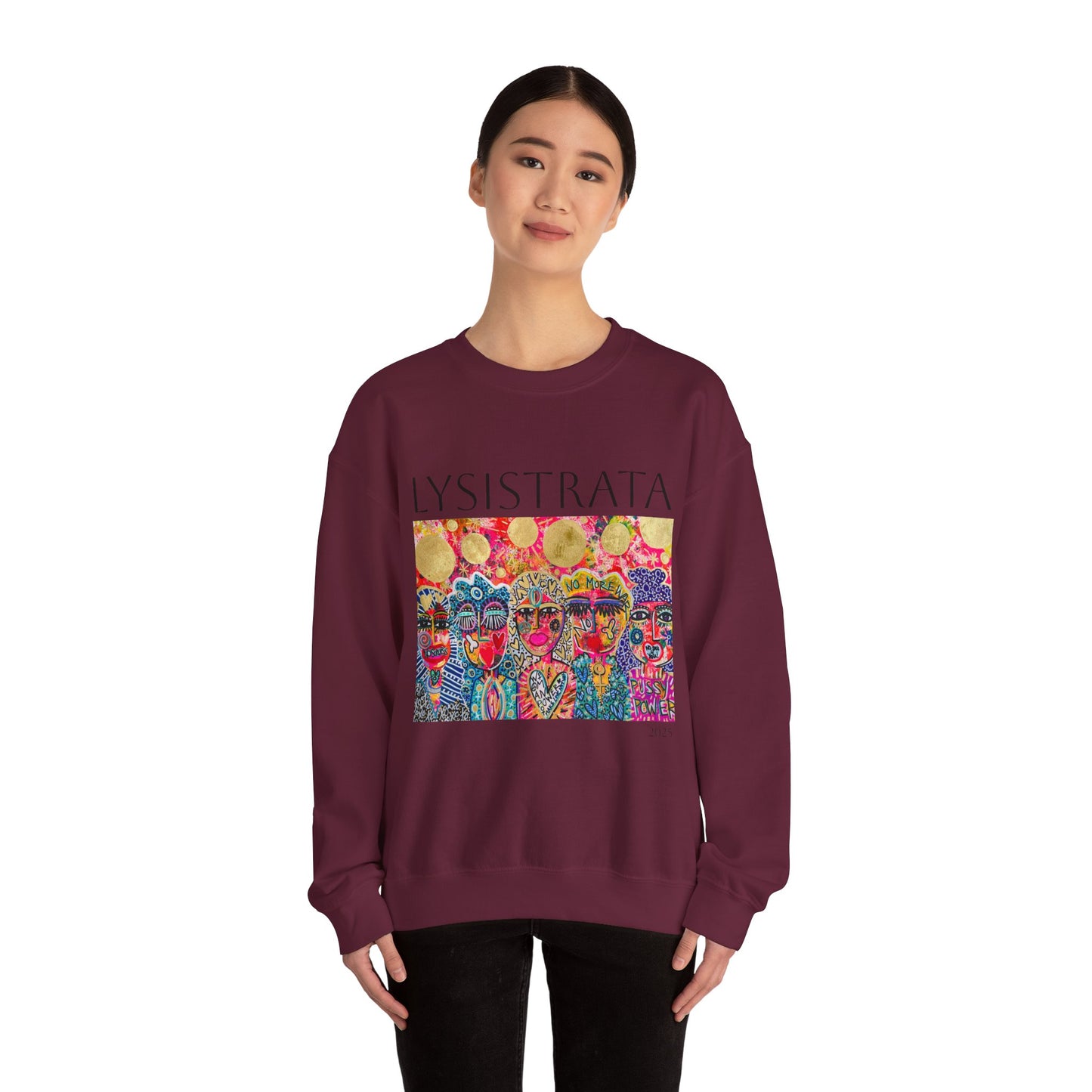 Empowered Women Sweatshirt - Modern Lysisteria Art by Jaclyn Altieri