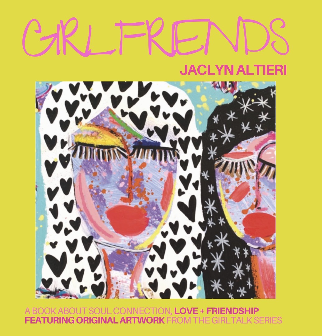 “Girlfriends” a debut book by Jaclyn Altieri