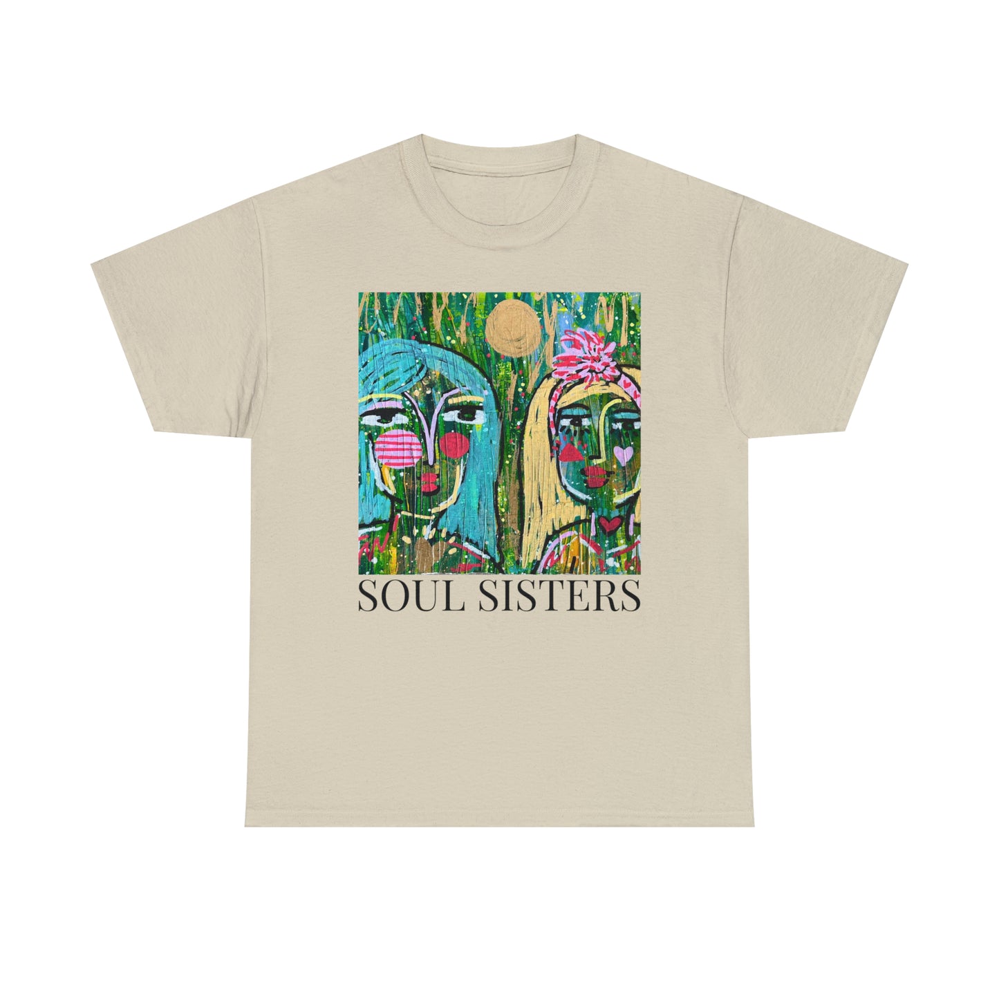 "Soul Sisters" Girl Talk Art Series Unisex Heavy Cotton Tee