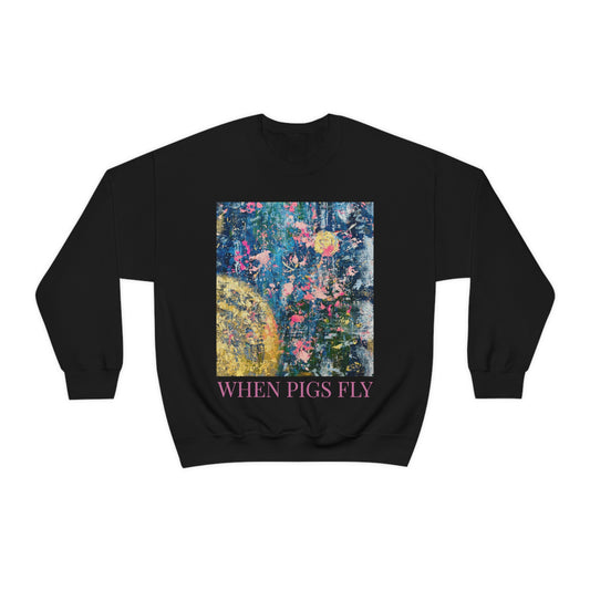 "When Pigs Fly" Unisex Heavy Blend Crewneck Sweatshirt