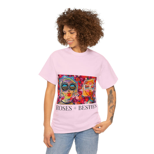 "ROSES + BESTIES" GIRLTALK art series Unisex Heavy Cotton Tee