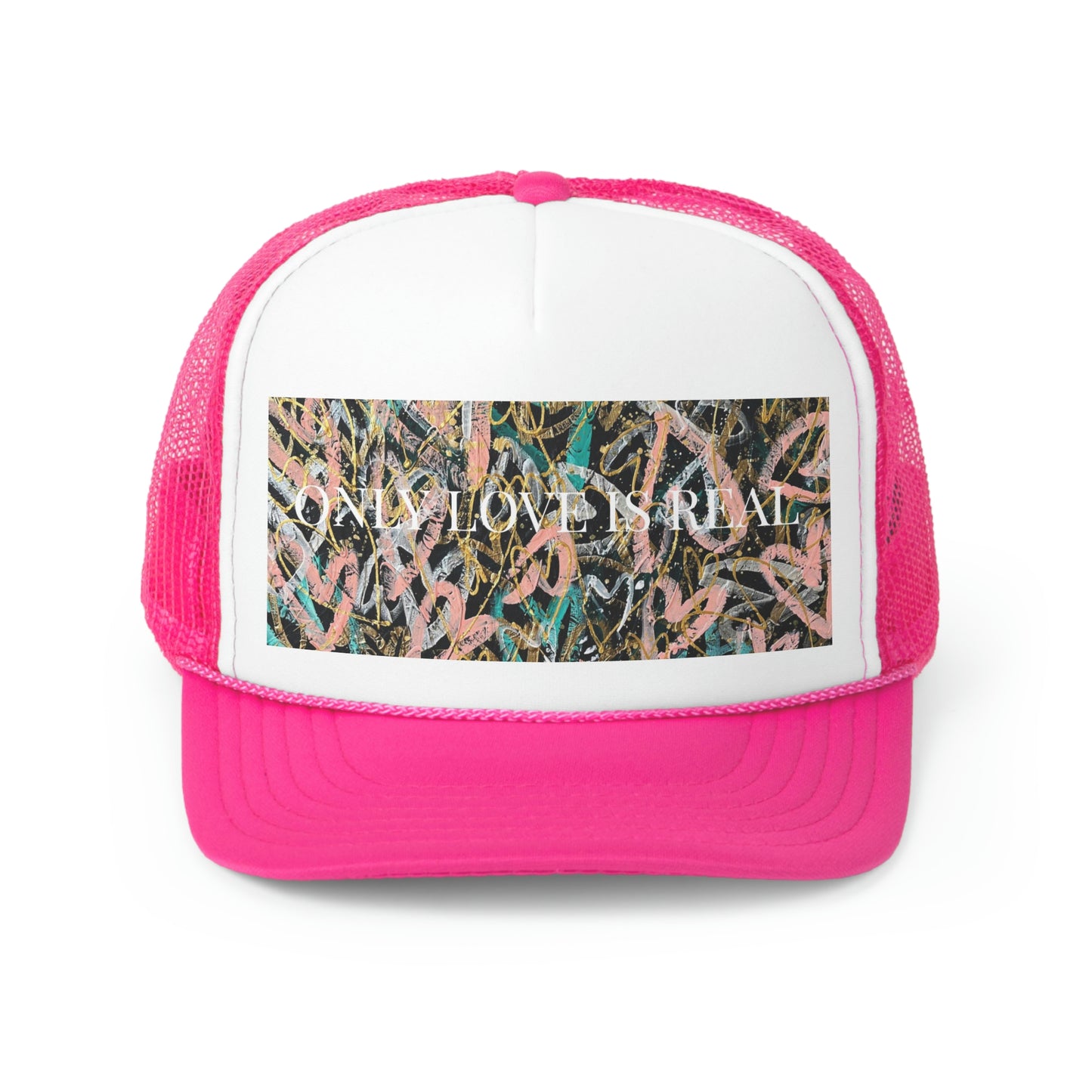 "ONLY LOVE IS REAL" UNISEX Trucker Caps